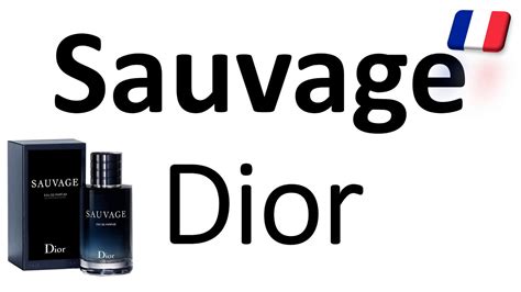 pronounce dior sauvage